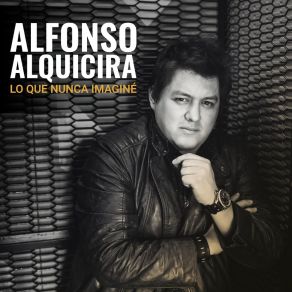 Download track El Que Cometió El Error Alfonso Alquicira