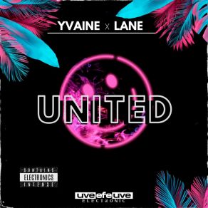 Download track United (Extended Mix) Lane