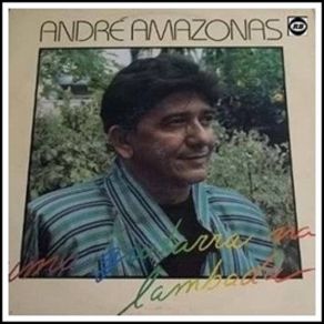 Download track Linda André Amazonas