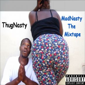 Download track Shittin On U Haterz ThugNasty