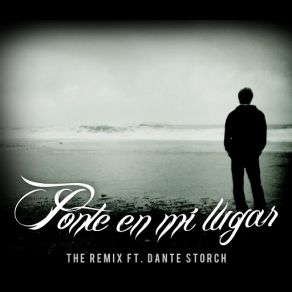 Download track Ponte En Mi Lugar Dante Storch