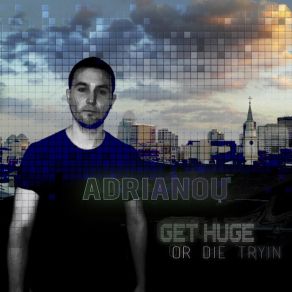 Download track Sittin' Up High Adrianou