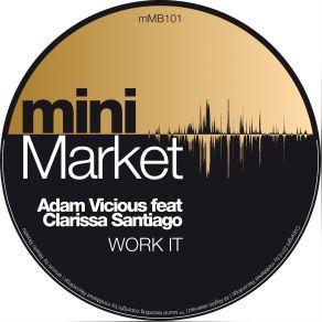 Download track Work It (Elrose Remix) Adam Vicious, Clarissa Santiago