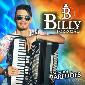 Download track Zé Da Recaída Billy Forrozão