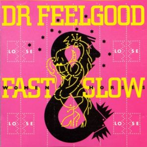 Download track Educated Fool Dr. Feelgood