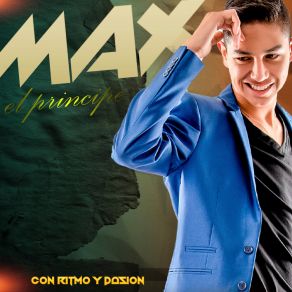 Download track Mi Persona Preferida Max El Príncipe