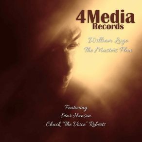 Download track The Masters Plan (Radio Mix) William LugoChuck Roberts, Star Hanson