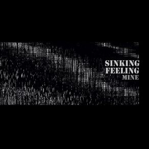 Download track What Does Your Screen Look Like Sinking Feeling