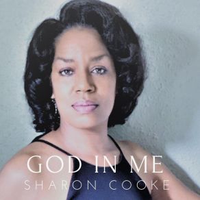 Download track God In Me Sharon Cooke