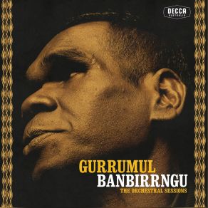 Download track Djilawurr (Orchestral Version) Gurrumul Yunupingu