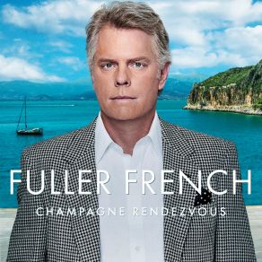 Download track Champagne Rendezvous (Oh-La-La In The Evening) Fuller French