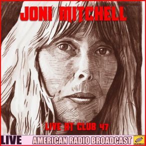 Download track Night In The City (Live) Joni Mitchell