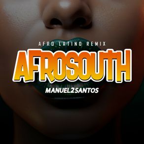 Download track TRAVESURAS (Afro Latin Radio Remix) Manuel 2SantosMDS