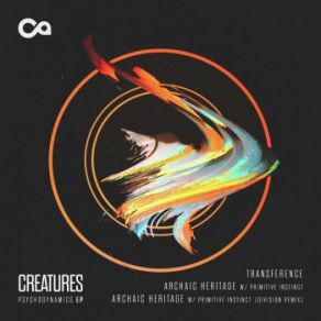 Download track Archaic Heritage (Division Remix) The Creatures, Primitive Instinct