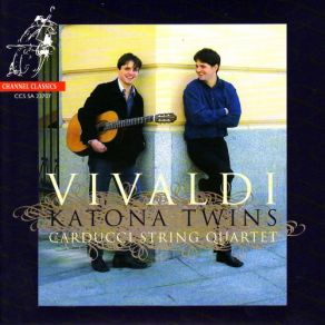 Download track Double Concerto For 2 Guitars, String Continuo In G Major, RV 532: III. Allegro Katona Twins, Carducci String Quartet