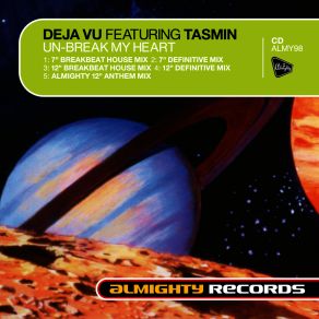 Download track Break My Heart (12'' Breakbeat House Mix) Deja - Vu, Tasmin