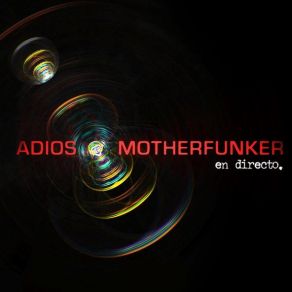 Download track Singer Sun Adios Motherfunker