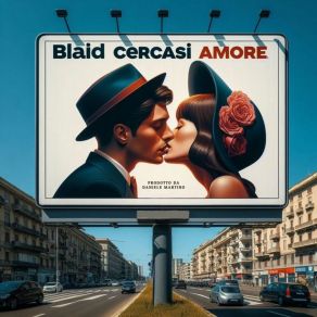 Download track Cercasi Amore Blaid