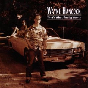 Download track Highway 54 Wayne Hancock