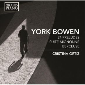 Download track Suite For Piano No. 2, Op. 30: III. Barcarolle York BowenCristina Ortiz