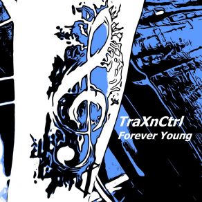 Download track Every Time TraXnCtrl