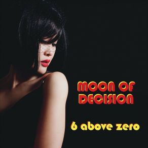 Download track The 7th Moon (Yu Lan Jie) 6 Above Zero