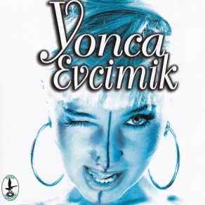 Download track 8-15 Yonca Evcimik