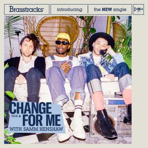 Download track Change For Me Samm Henshaw