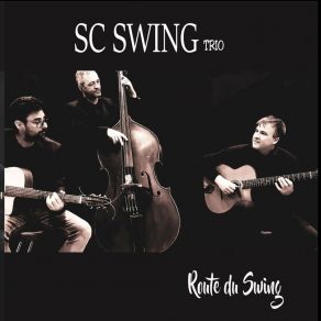 Download track Le Bon Vieux Temps SC Swing Trio