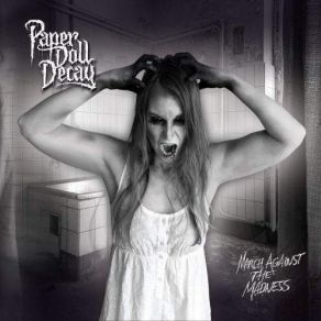 Download track Whispers Of A Madman Paper Doll Decay