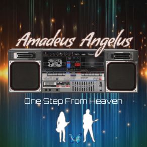 Download track One Step From Heaven (Instrumental Version) Amadeus Angelus