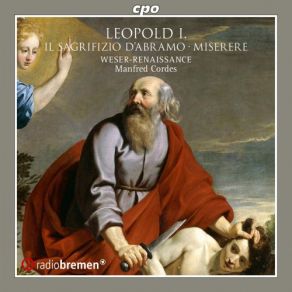 Download track Il Sagrifizio DâAbramo - 9. Ai Colli Sanguinosi (Penitenza) Manfred Cordes, Weser-Renaissance BremenMarnix De Cat