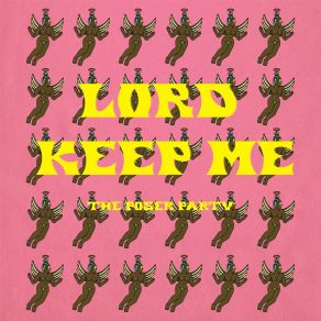 Download track Lord Keep Me (Extended) The Poser Party