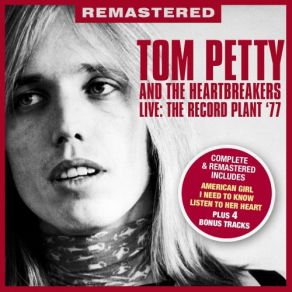 Download track Dogs On The Run (Live: The Record Plant, Sausalito, CA 23 April '77) Tom Petty, The Heartbreakers