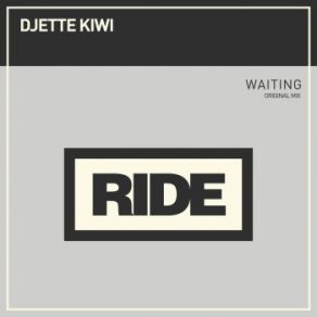 Download track Waiting Djette Kiwi