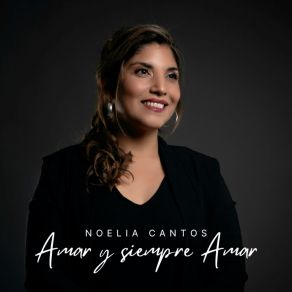 Download track Amar Y Siempre Amar Noelia Cantos