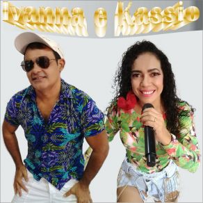 Download track Chega De Deprê E Dor Ivanna E Kassio