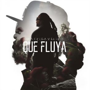 Download track Que Fluya Mackieaveliko