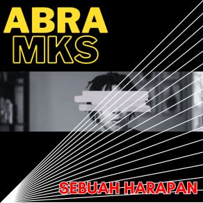 Download track Sebuah Harapan ABRA MKS