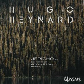 Download track Jericho (Dan Baber Remix) Hugo HeynardDan Baber