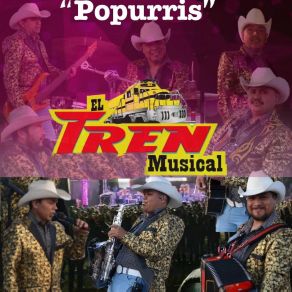 Download track Popurrí No Volveré (En Vivo) El Tren Musical