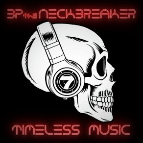 Download track Revolution Music (Timeless Version) BP The NeckbreakerPlanet Asia, 9Th Prince