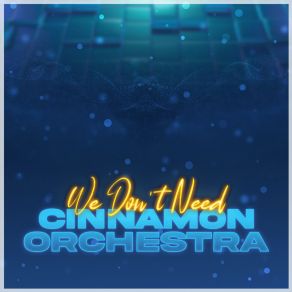 Download track Find Your Way Cinnamon Orchestra