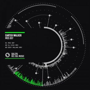 Download track Mos Def (Eddy Malano Remix) Carter Walker