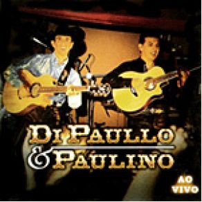 Download track Onde Anda Você Paulino, Di Paullo