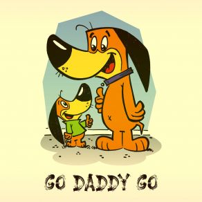 Download track Go Daddy Go Kit Kot