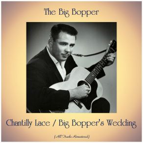 Download track Big Bopper's Wedding (Remastered 2018) The Big Bopper