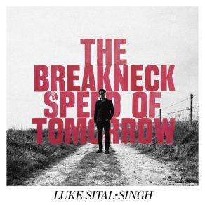 Download track My Future Luke Sital - Singh