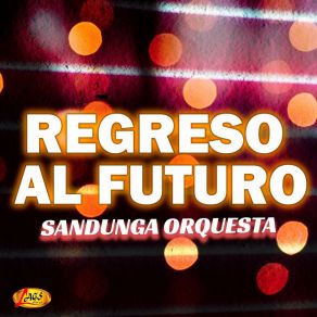 Download track Alguien Ha Llegado Sandunga Orquesta