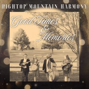 Download track Talk Of The Town Hightop Mountain Harmony